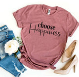 Choose Happiness T-shirt Agate