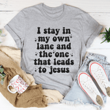 Faith - I Stay In My Own Lane T-Shirt Jade Thalassa